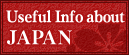 Useful Information about JAPAN